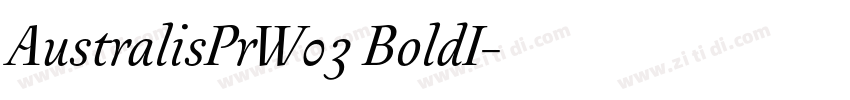 AustralisPrW03 BoldI字体转换 AustralisPrW03 BoldI字体转换